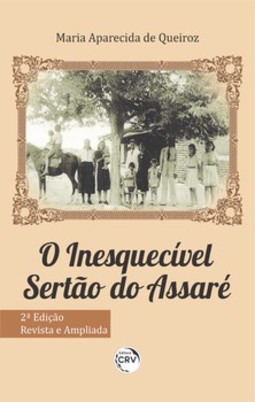 O inesquecível sertão do Assaré