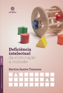 Deficiência intelectual: da eliminação à inclusão