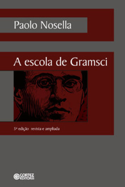 A escola de Gramsci