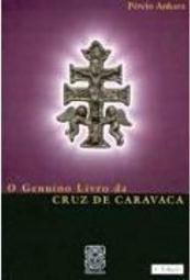 O Genuíno Livro da Cruz de Caravaca