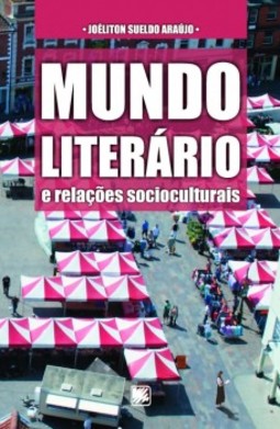 Mundo literário e relações socioculturais