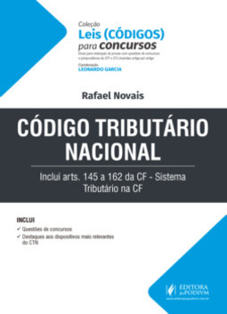 Código tributário nacional: inclui arts. 145 a 162 da CF - Sistema tributário na CF