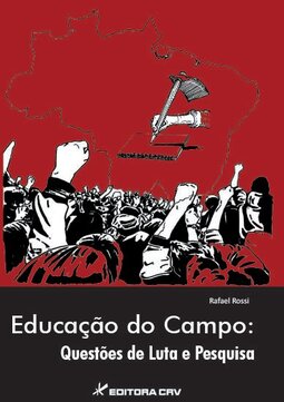 Educação do campo: questões de luta e pesquisa