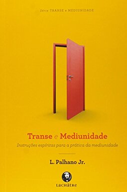 Transe e Mediunidade
