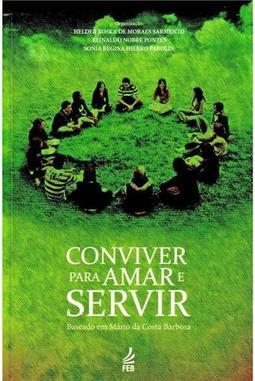 Conviver para Amar e Servir