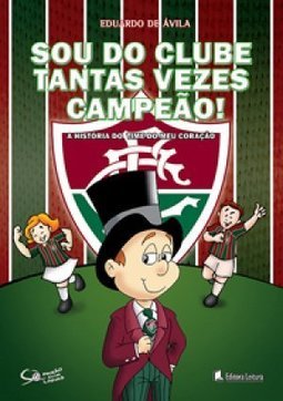 SOU DO CLUBE TANTAS VEZES CAMPEAO