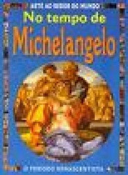No Tempo de Michelangelo