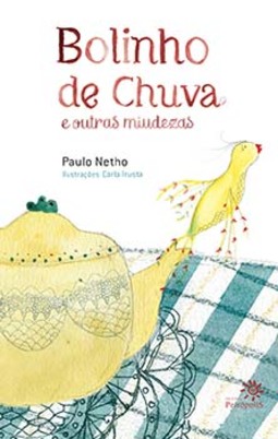 Bolinho de chuva e outras miudezas