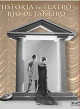 A história do Teatro no Rio de Janeiro