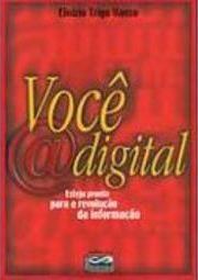 Você Digital: Esteja Pronto para a Revolução da Informação