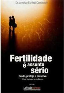 Fertilidade é Assunto Sério