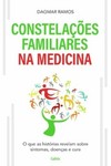 Constelações familiares na medicina