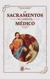 Os sacramentos no ambiente médico