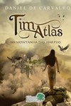 Tim Atlas - Na montanha das harpias