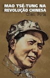 Mao Tse-Tung Na Revolução Chinesa