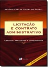 Licitacao E Contrato Administrativo : Estudos, Pareceres E Comentarios