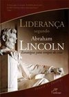Liderança segundo Abraham Lincoln
