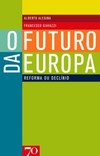 O futuro da Europa: reforma ou declínio