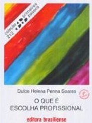O Que é Escolha Profissional