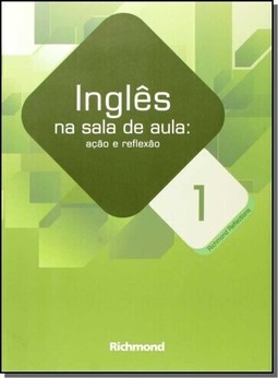 ING NA SALA DE AULA ACAO E REFLEX 1