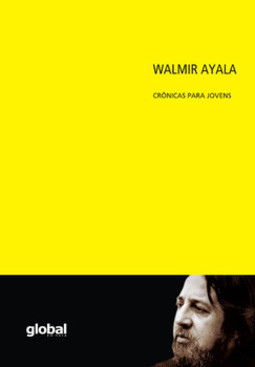 Walmir ayala - crônicas para jovens
