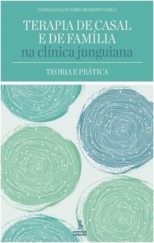TERAPIA DE CASAL E DE FAMILIA NA CLINICA JUNGUIANA