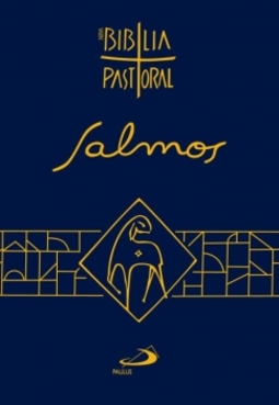 Salmos: nova Bíblia pastoral - Nova edição pastoral