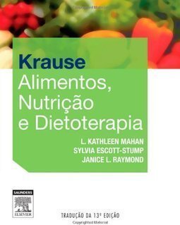 ALIMENTOS, NUTRIÇAO E DIETOTERAPIA - KRAUSE