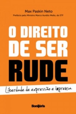O direito de ser rude: