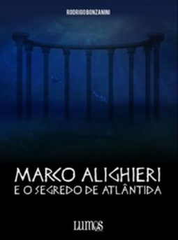 Marco Alighieri e o segredo de Atlântida