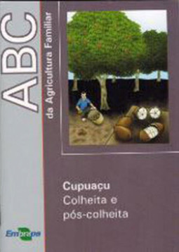 Cupuaçu - Colheita e pós-colheita