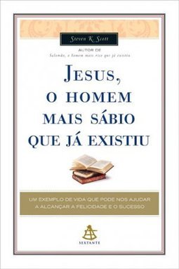 O HOMEM MAIS SABIO QUE JA EXISTIUJESUS