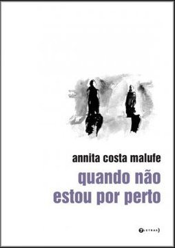 QUANDO NAO ESTOU POR PERTO