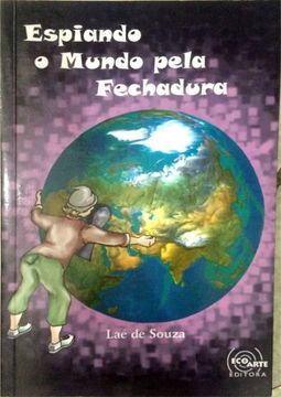 Espiando o Mundo pela Fechadura