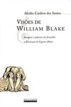 Visões de William Blake: imagens e palavras em Jerusalém a emanação do gigante Albion