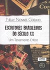 Escritores brasileiros do século XX: um testamento crítico