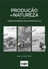 Produção de Natureza
