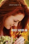 Doce Sabor do Amor (Doce Sabor #1)