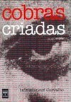 Cobras Criadas: David Nasser e o Cruzeiro