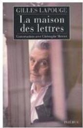 MAISON DES LETTRES, LA: CONVERSATIONS AV...HE MERCIER