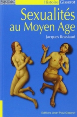 Les sexualités au Moyen Age