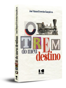 O trem do meu destino
