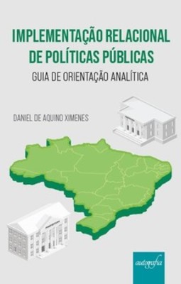 Implementação relacional de políticas públicas: guia de orientação analítica
