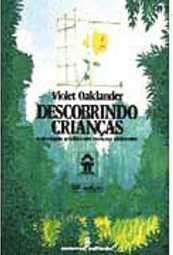 Descobrindo Crianças: Abordagem Gestáltica com Crianças e Adolescentes