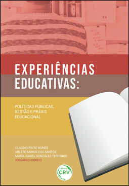 Experiências educativas: políticas públicas, gestão e práxis educacional