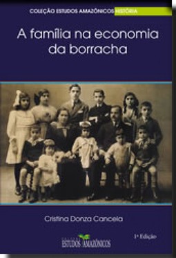 A família na economia da borracha