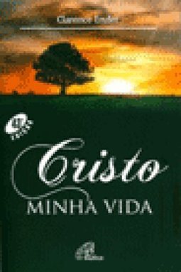 Cristo Minha Vida