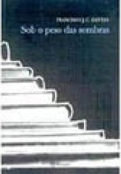 Sob o Peso das Sombras