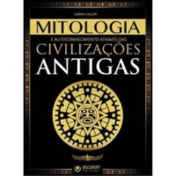 Mitologia E Auto Conhecimento Através Das Civilizações Antigas