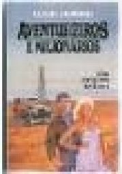 AVENTUREIROS E MILIONÁRIOS